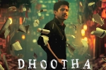Dhootha business, Vikram K Kumar, naga chaitanya s dhootha trailer is gripping, Mysterious