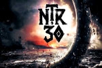 NTR30 updates, NTR30 updates, update of ntr30 title, Ntr30