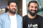 Prabhas and Nag Ashwin film news, Prabhas and Nag Ashwin film news, prabhas and nag ashwin heads for shoot, Swapna cinema