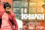 Khiladi movie updates, Khiladi release news, ravi teja s khiladi shoot kept on hold, Ramesh varma Khiladi movie updates, Khiladi release news, ravi teja s khiladi shoot kept on hold, Ramesh varma