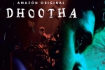 Dhootha web series, Naga Chaitanya, dhootha gets negative response from family crowds, Amazon