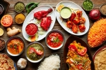 indian food menu list, Indian food all over the world, four reasons why indian food is relished all over the world, Food recipe