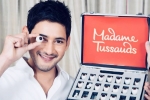 Mahesh Babu updates, AMB Cinemas, amb cinemas to have mahesh s wax statue treat, Madame tussauds